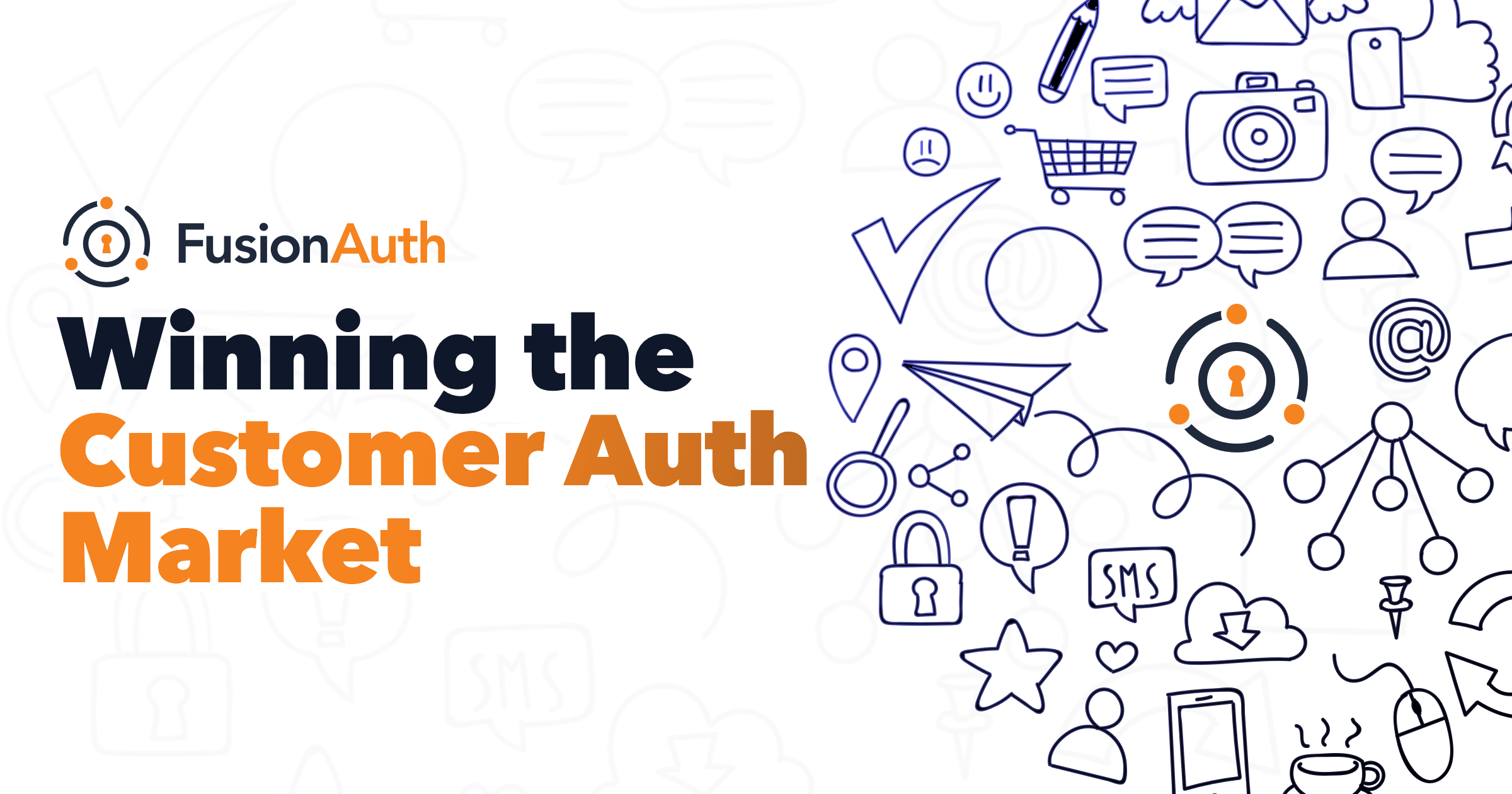 Winning the customer auth market